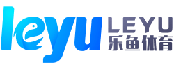 乐鱼体育-LEYU乐鱼体育官方网站-LEYU SPORTS